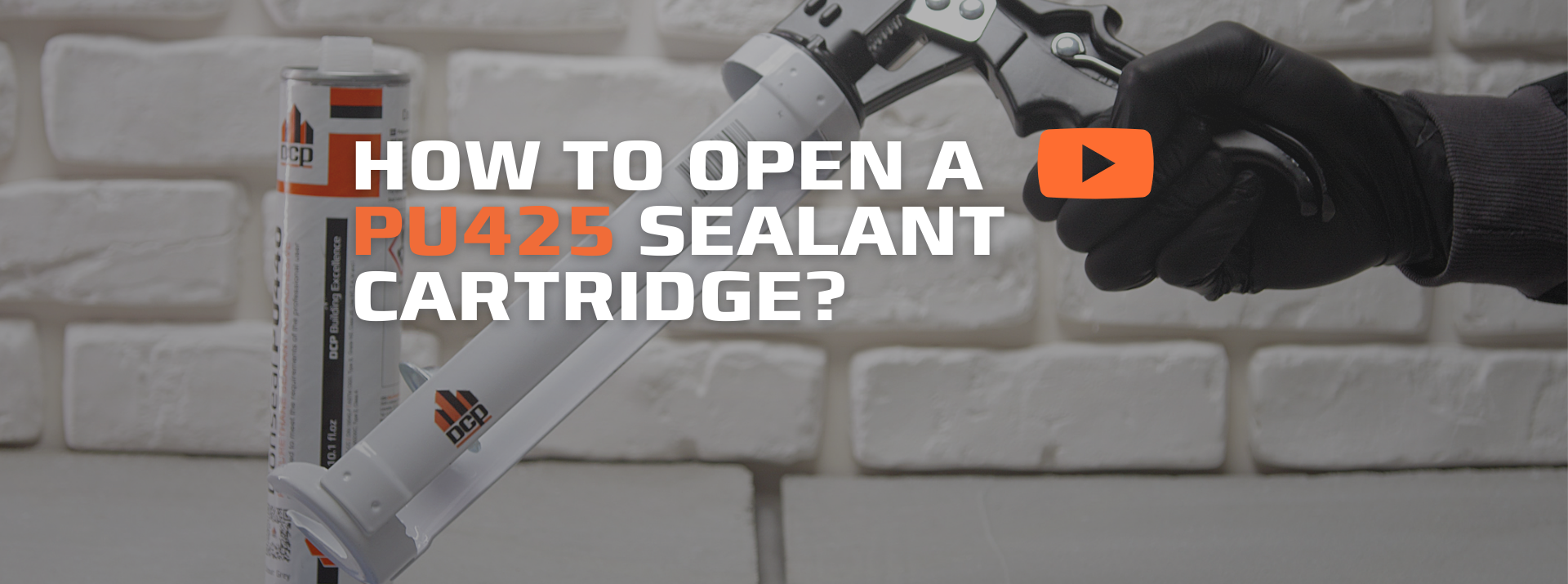 HOW TO OPEN A PU425 SEALANT CARTRIDGE