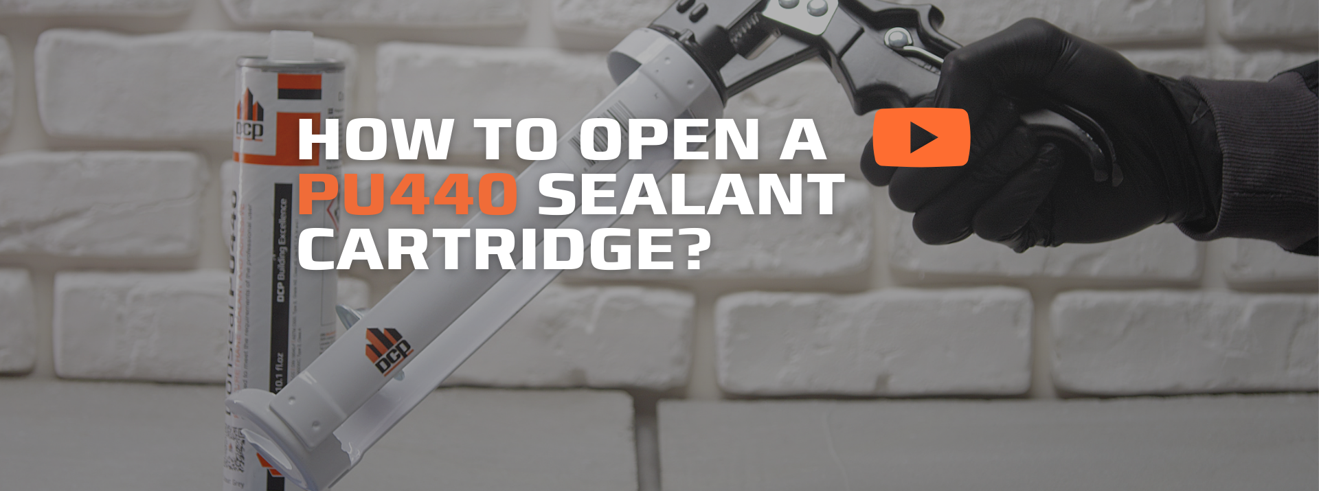 HOW TO OPEN A PU440 SEALANT CARTRIDGE